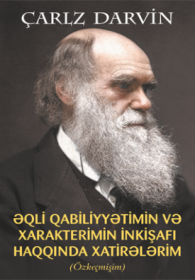 Əqli Qabiliyyətimin və Xarakterimin İnkişafı Haqqında Xatirələrim 