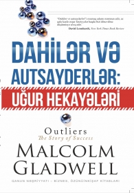 Dahilər və Autsayderlər: Uğur hekayələri