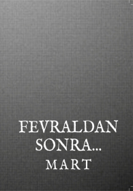 Fevraldan sonra mart
