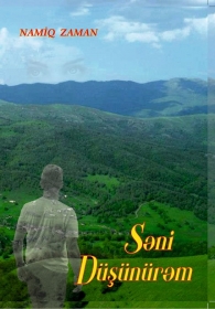 Səni Düşünürəm - Namiq Zaman