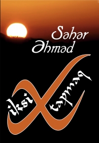 İksi tapmaq - Səhər Əhməd