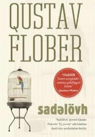 Sadəlövh - Qustav Flober