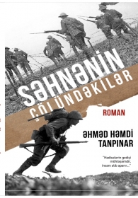 Səhnənin Çölündəkilər – Əhməd Həmdi Tanpınar