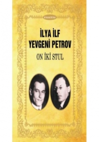 On iki stul - İLYA İLF YEVGENİ PETROV