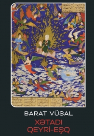 XƏTADI QEYRİ-EŞQ - Barat Vüsal