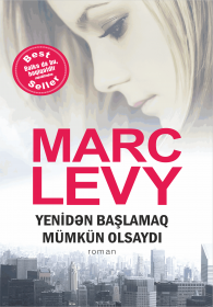 Yenidən başlamaq mümkün olsaydı 