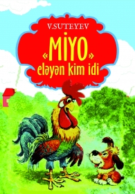 Miyo eləyən kim idi 