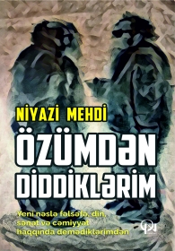 Özümdən diddiklərim