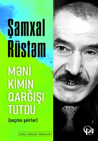 Məni kimin qarğışı tutdu (seçmə şeirlər)