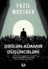 Dirilən adamın düşüncələri
