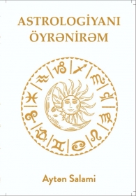 Astrologiyanı öyrənirəm