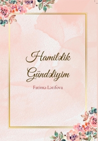 Hamiləlik gündəliyim