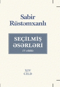 SEÇİLMİŞ ƏSƏRLƏRİ. XIV cild.