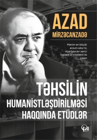Təhsilin humanistləşdirilməsi haqqında etüdlər