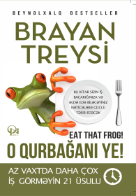 O qurbağanı ye! (az vaxtda daha çox iş görməyin 21 üsulu) 