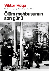 Ölüm məhbusunun son günü 