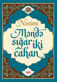 Məndə sığar iki cahan 