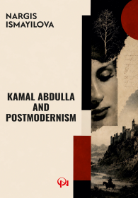 Kamal Abdulla and Postmodernism