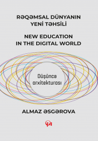 Rəqəmsal dünyanın yeni təhsili