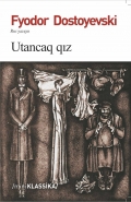 Utancaq qız - Fyodor Dostoyevski