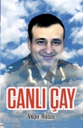 Canlı çay - Vaqif Rəsul