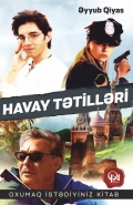 Havay tətilləri - Əyyub Qiyas