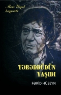 Tərəddüdün yaşıdı