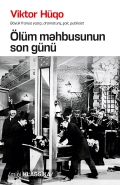 Ölüm məhbusunun son günü 