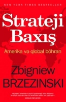 Strateji Baxış – Zbiqnev Bjezinski