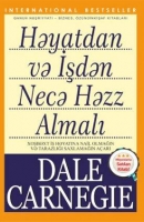 Həyatdan və İşdən Necə Həzz Almalı – Dale Carnegie