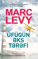 Üfüqün əks tərəfi - Marc Levy