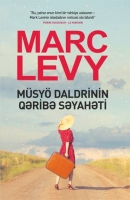 Müsyö Daldrinin qəribə səyahəti - Marc Levy