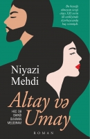 Altay və Umay - Niyazi Mehdi