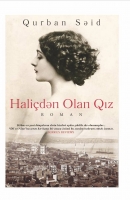 HALİÇDƏN OLAN QIZ - Qurban Səid