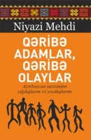 Qəribə adamlar, qəribə olaylar