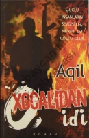 O, Xocalıdan idi