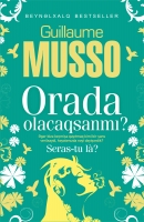 Orada Olacaqsanmı – Guillaume Musso