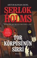 Tor Körpüsünün Sirri – Şerlok Holms (Sherlock Holmes)  macəraları