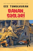 Banan Səsləri- Ece Temelkuran