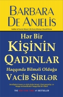 Hər bir kişinin qadınlar haqqında bilməli olduğu vacib sirlər