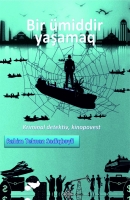 Bir ümiddir yaşamaq