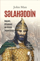 Səlahəddin: Həyatı, əfsanəsi və islam imperiyası