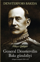 General Denstervilin Bakı gündəliyi