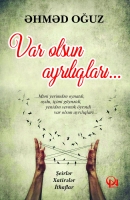Var olsun ayrılıqları