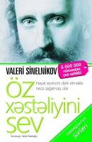Öz xəstəliyini sev 