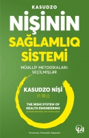 Kasudzo Nişinin sağlamlıq sistemi