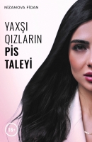 Yaxşı qızların pis taleyi