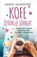 Kofe özünlə söhbət 