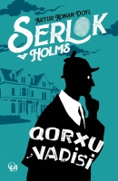 Qorxu Vadisi &ndash; Şerlok Holmes (Sherlock Holmes) macəraları