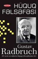 Hüquq Fəlsəfəsi – Gustav Radbruch